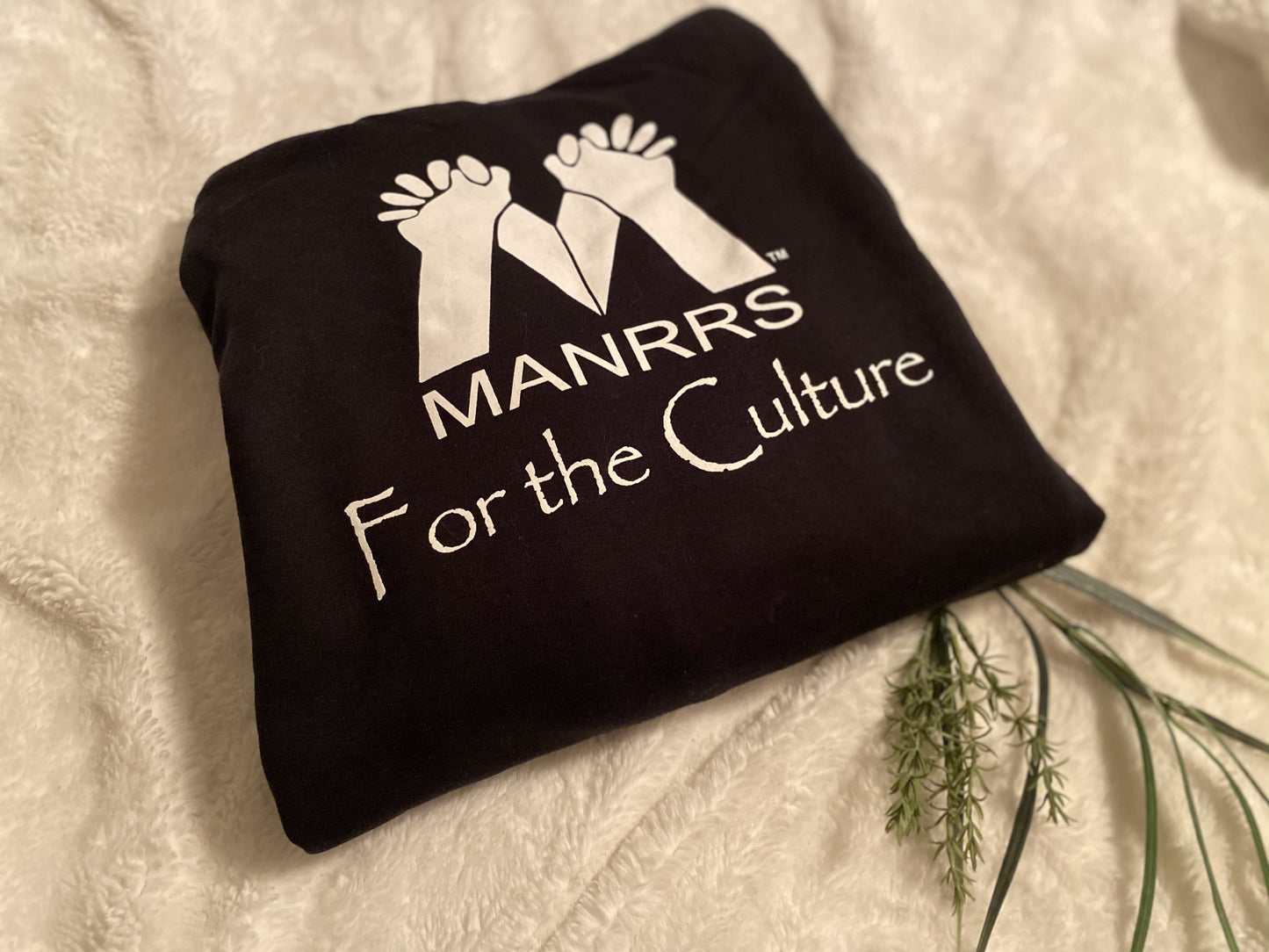 For the Culture MANRRS Hoodie
